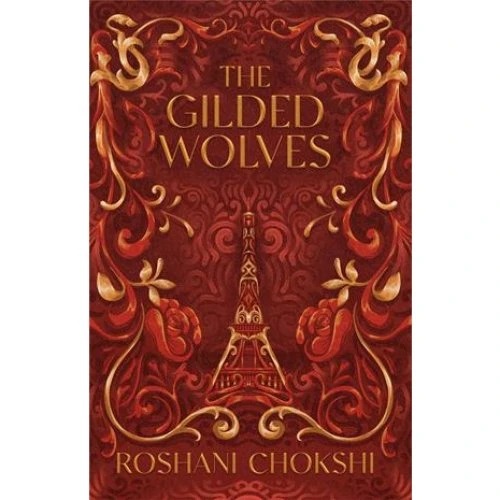 Roshani Chokshi: The Gilded Wolves (Bog)