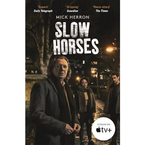 Mick Herron: Slow Horses - Bog