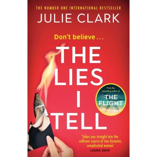 Julie Clark - The Lies I Tell