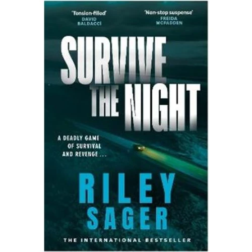 Riley Sager: Survive the Night - Bog
