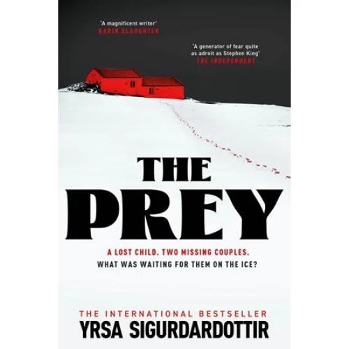 Yrsa Sigurdardottir: 'The Prey' - Bog