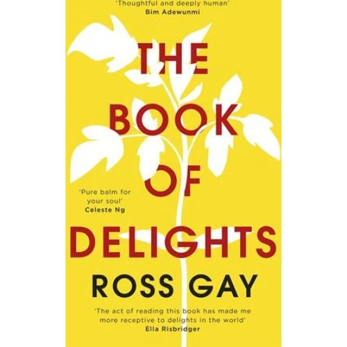 Ross Gay: The Book of Delights - Bog
