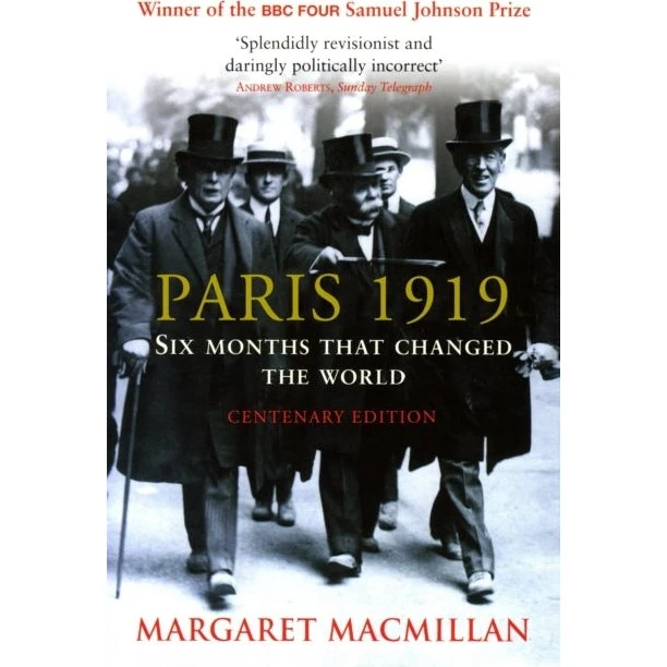 Paris 1919 - Margaret MacMillan
