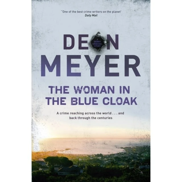 Deon Meyer: The Woman in the Blue Cloak