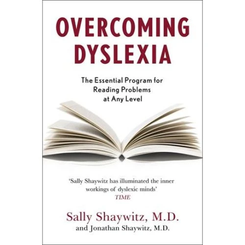 Overcoming Dyslexia - Sally E. & Jonathan Shaywitz (Bog)
