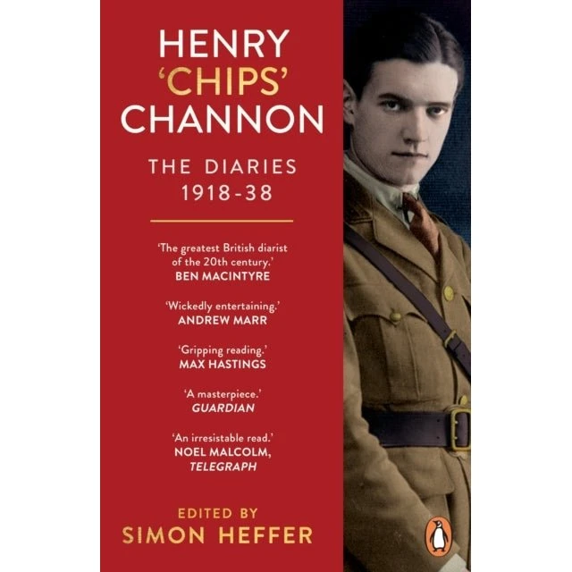Henry 'Chips' Channon: The Diaries Volume 1
