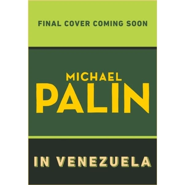 Michael Palin in Venezuela