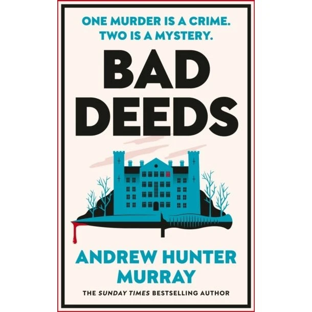 Bad Deeds af Andrew Hunter Murray