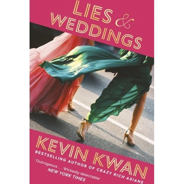 Lies and Weddings af Kevin Kwan - Bog