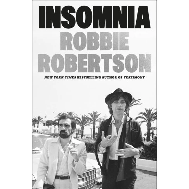 Robbie Robertson: Insomnia