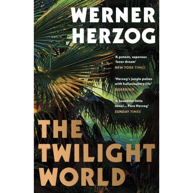 Werner Herzog: The Twilight World