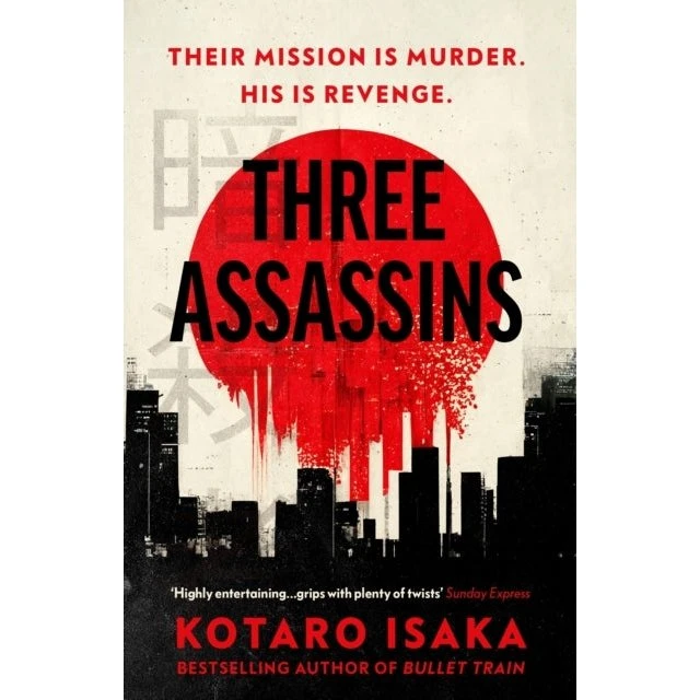 Three Assassins - Kotaro Isaka