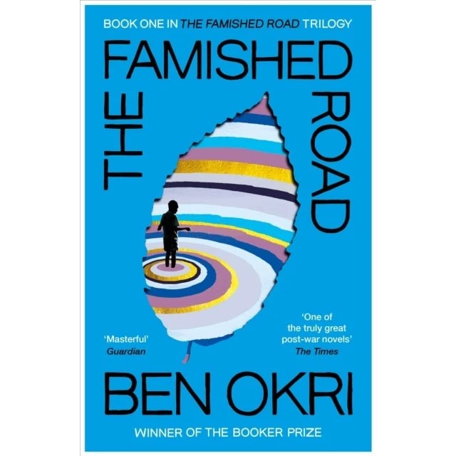Ben Okri: The Famished Road