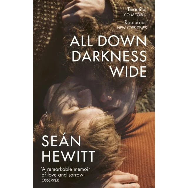 All Down Darkness Wide - Seán Hewitt (Bog)