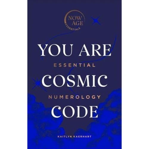 Kaitlyn Kaerhart: You Are Cosmic Code - Bog