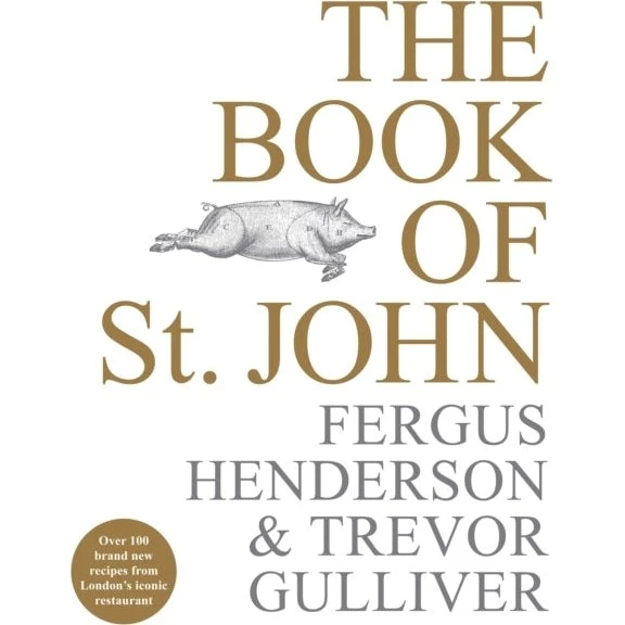 The Book of St John - Fergus Henderson & Trevor Gulliver
