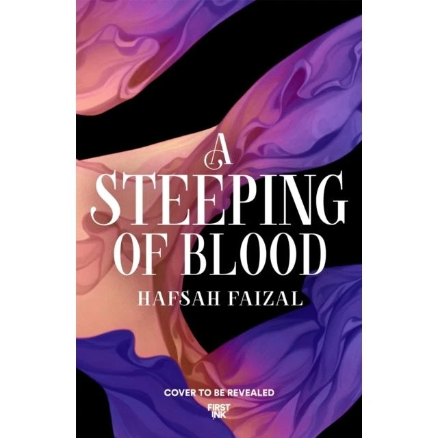 Hafsah Faizal: A Steeping of Blood (Trykt bog)