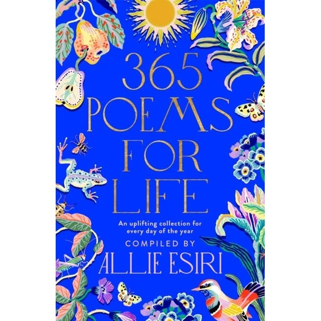 Allie Esiri: 365 Poems for Life