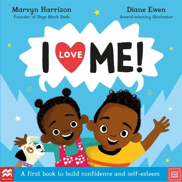 Marvyn Harrison: I Love Me! - Børnebog med positive affirmationer