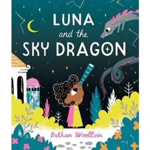 Bethan Woollvin - Luna and the Sky Dragon - Bog