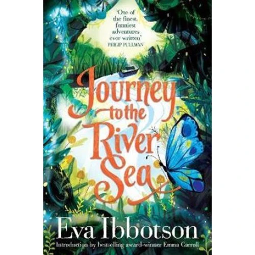 Eva Ibbotson: Journey to the River Sea - 20th Anniversary Edition