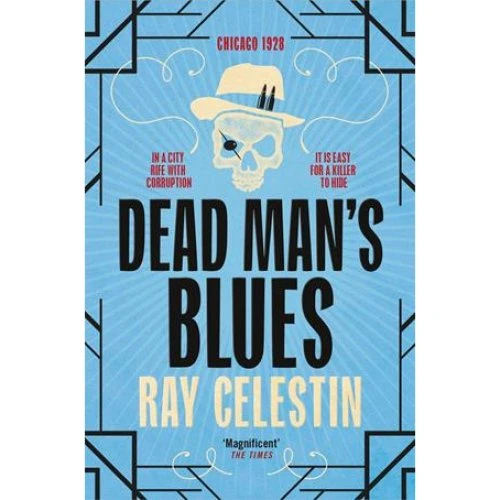 Ray Celestin: Dead Man's Blues - Bog