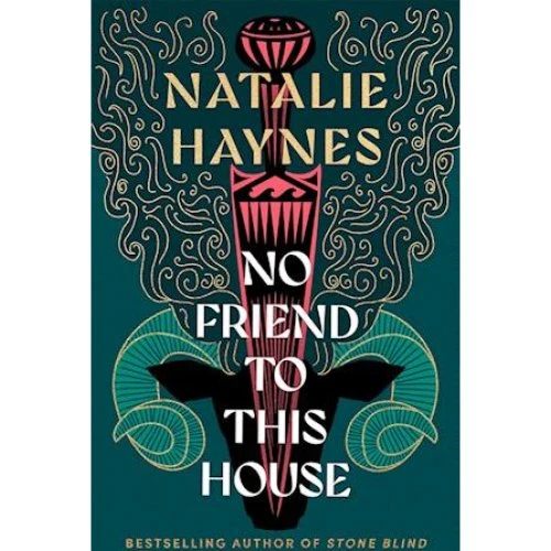 Natalie Haynes: No Friend To This House - Bog