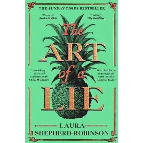 Laura Shepherd-Robinson: The Art of a Lie (Bog)