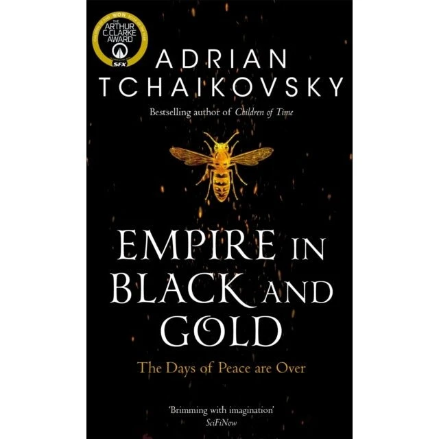 Adrian Tchaikovsky - Empire in Black and Gold