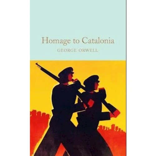George Orwell: Homage to Catalonia - Bog