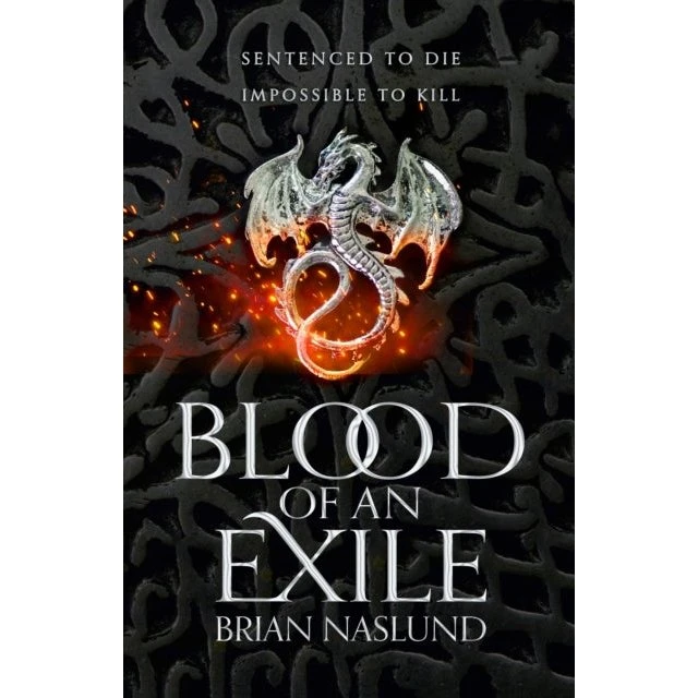 Brian Naslund: Blood of an Exile (Dragons of Terra #1)