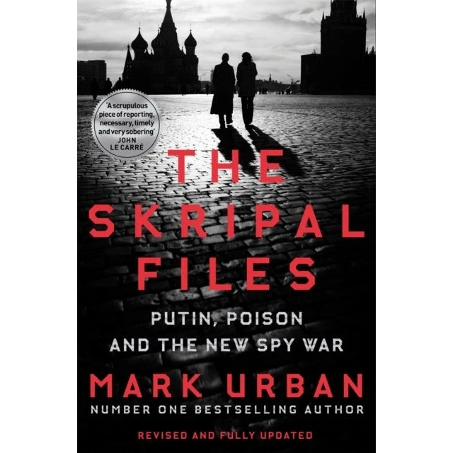 Mark Urban: The Skripal Files (Bog)