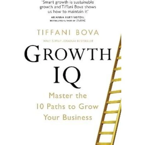 Growth IQ - Tiffani Bova (Bog)