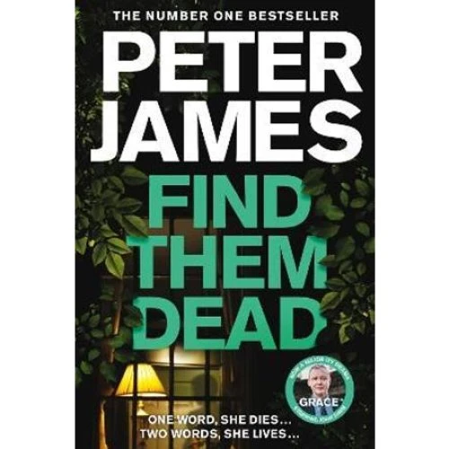 Peter James: Find Them Dead - Bog