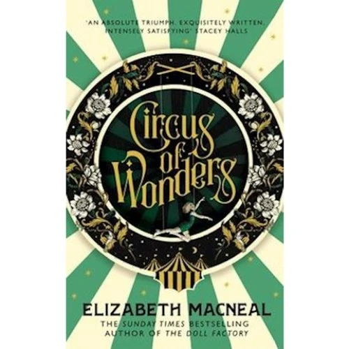 Elizabeth Macneal: Circus of Wonders - Bog