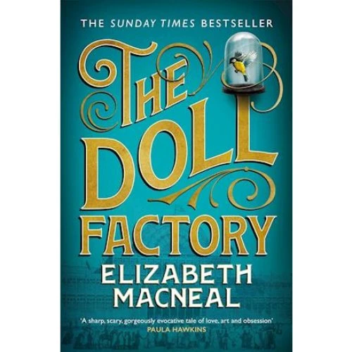 Elizabeth Macneal: The Doll Factory - Bog