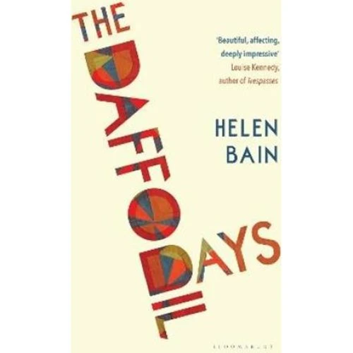 Helen Bain: The Daffodil Days - Bog