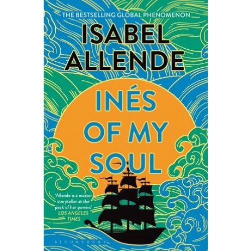 Isabel Allende: Inés of My Soul - Bog