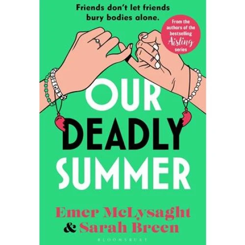 Our Deadly Summer af Emer McLysaght & Sarah Breen (Bog)