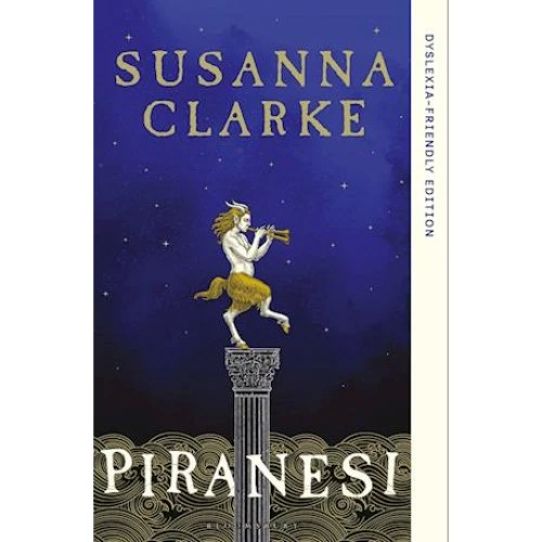 Susanna Clarke: Piranesi - Dyslexia-Friendly Edition