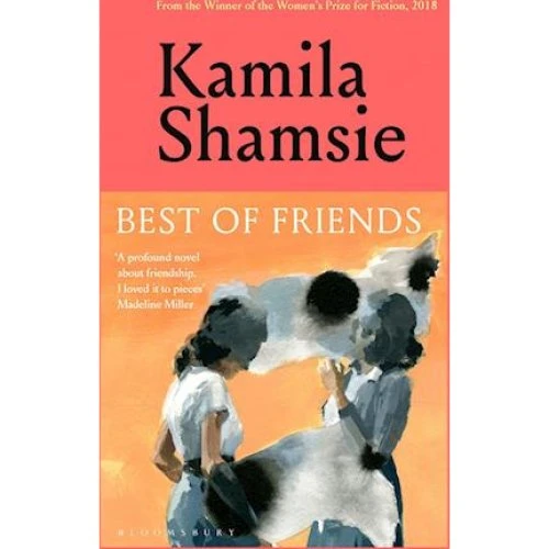 Kamila Shamsie - Best of Friends - Bog