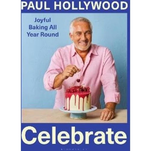 Paul Hollywood: Celebrate - Kogebog