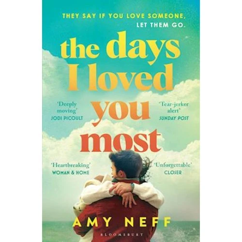 Amy Neff: The Days I Loved You Most - Bog