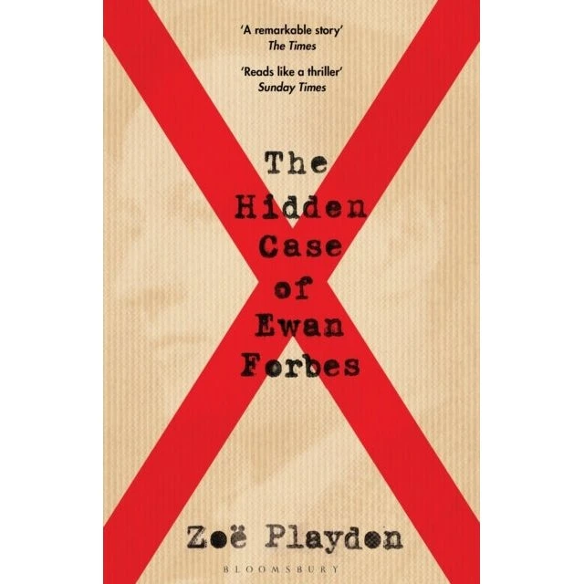 The Hidden Case of Ewan Forbes - Zoe Playdon