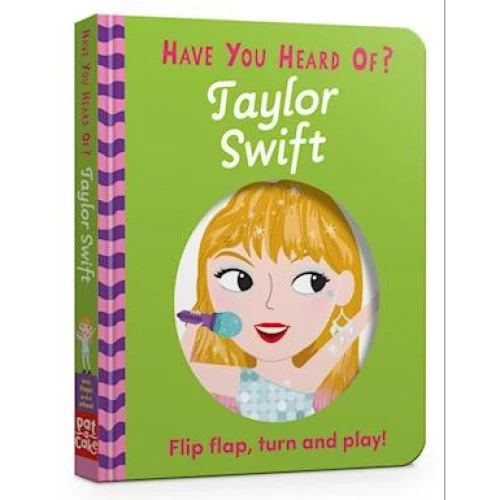 Have You Heard Of?: Taylor Swift - Interaktiv Bog