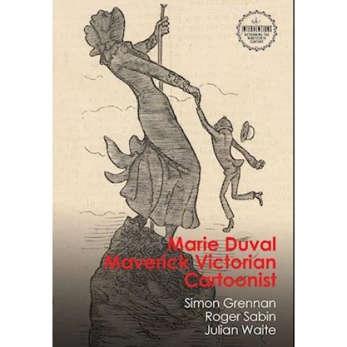 Marie Duval: Maverick Victorian Cartoonist - Bog