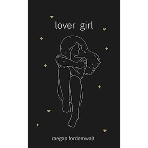 Raegan Fordemwalt: 'Lover Girl' - Illustreret digtsamling