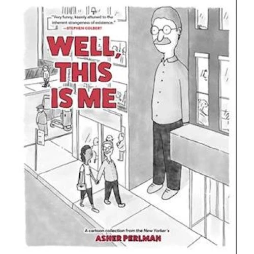 Asher Perlman: 'Well, This Is Me' - Tegneseriebog