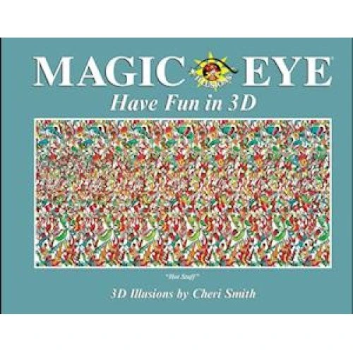 Magic Eye: Have Fun in 3D - Cheri Smith (Bog)