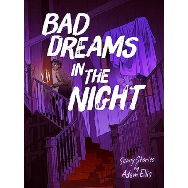 Adam Ellis: Bad Dreams in the Night